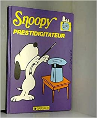 Snoopy prestidigitateur